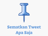 Sematkan Tweet Apa Saja